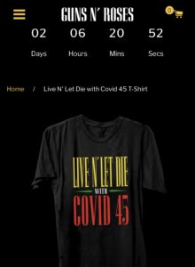 Guns N’ Roses Slam Trump With ‘Live N’ Let Die With COVID 45′ Shirt