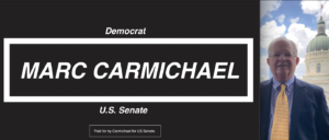 BREAKING: Marc Carmichael Announces Run for Open US Senate Seat